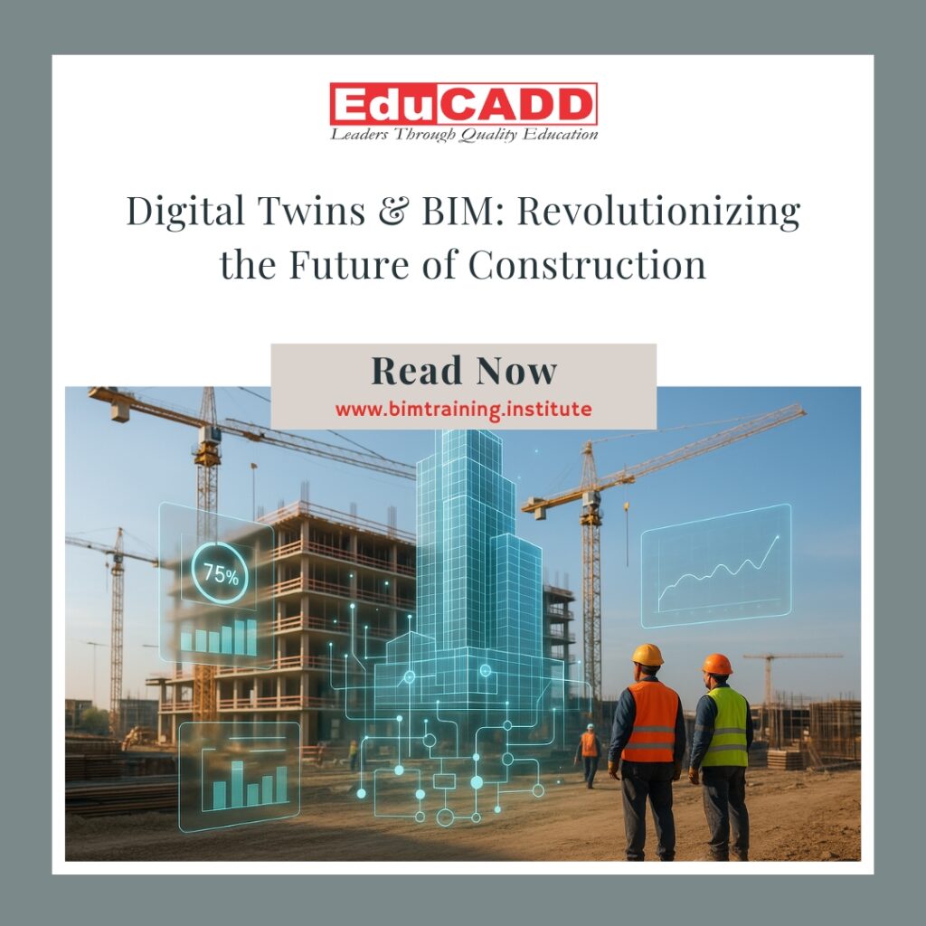 Digital Twins BIM Construction