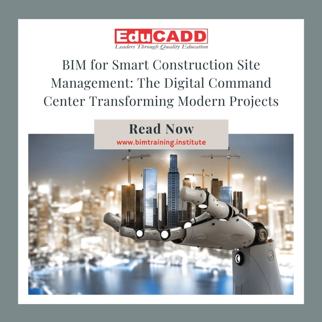 Smart Construction Site BIM