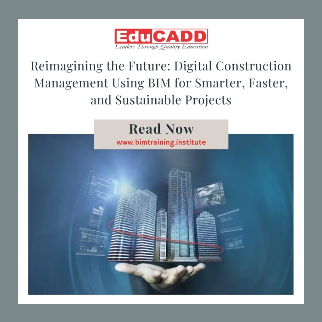 Digital Construction Management BIM