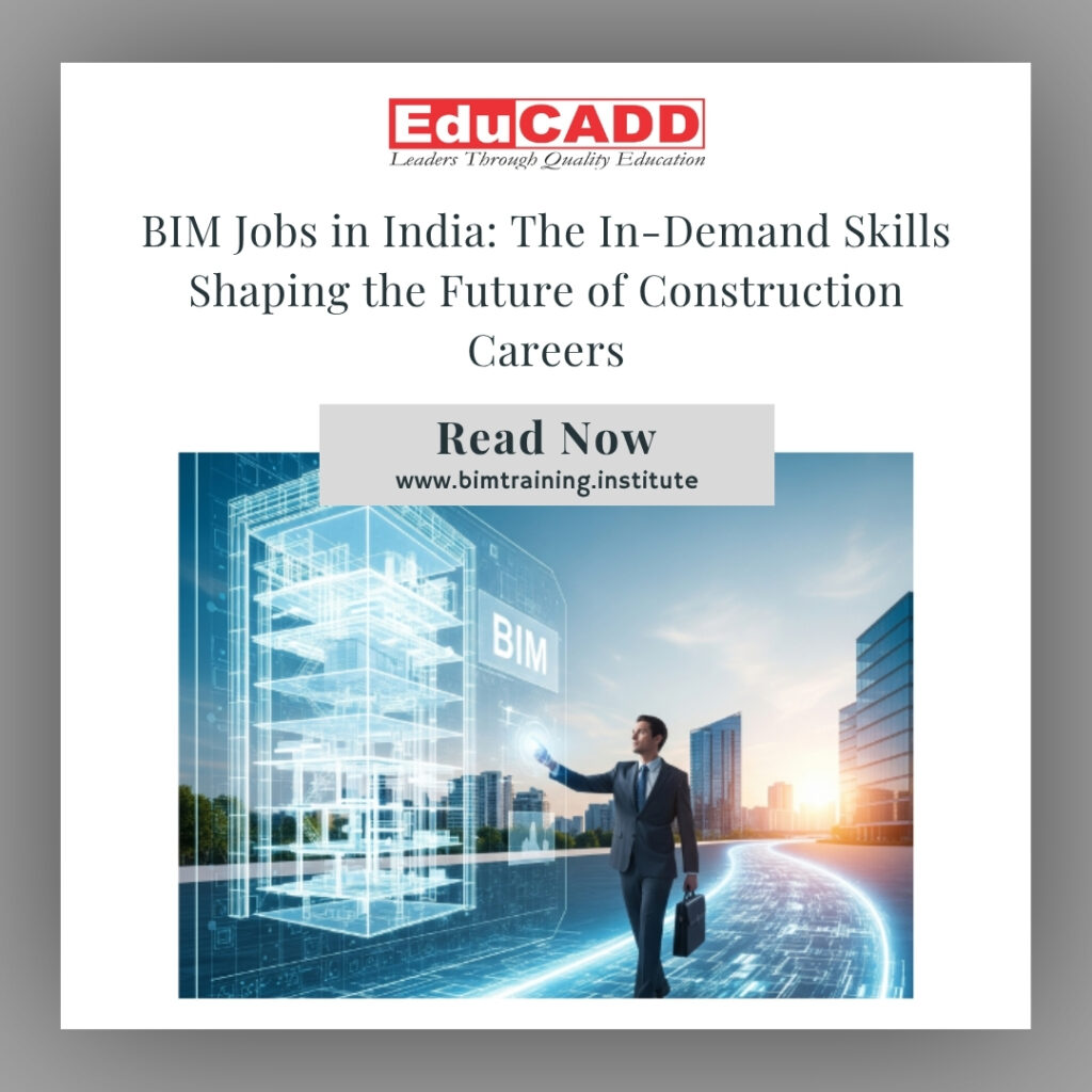 BIM Jobs India Skills
